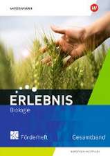 Erlebnis Biologie Gesaamtband. Förderheft. Nordrhein-Westfalen