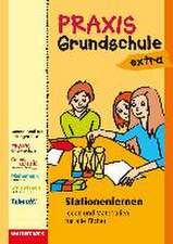 Praxis Grundschule extra. Stationenlernen