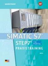 SIMATIC S7 - STEP 7. Praxistraining Schulbuch