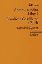 Ab urbe condita. Liber I / Römische Geschichte. 1. Buch