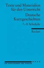 Deutsche Kurzgeschichten 7. - 8. Schuljahr