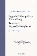 Logisch-Philosophische Abhandlung. Tractatus Logico-Philosophicus