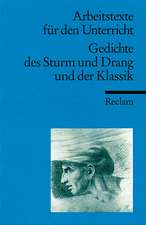 Gedichte des Sturm und Drang und der Klassik