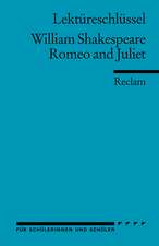 Romeo und Juliet. Lektüreschlüssel für Schüler