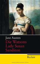 Die Watsons / Lady Susan / Sanditon