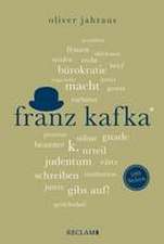 Franz Kafka | Wissenswertes über Leben und Werk des großen Literaten | Reclam 100 Seiten