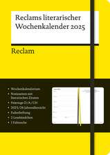 Reclams literarischer Wochenkalender 2025