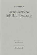 Divine Providence in Philo of Alexandria