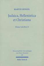 Judaica, Hellenistica Et Christiana: Kleine Schriften II