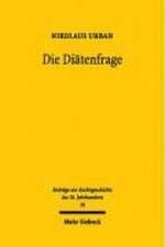 Die Diatenfrage: Zum Abgeordnetenbild in Staatsrechtslehre Und Politik 1900-1933