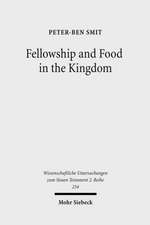 Fellowship and Food in the Kingdom