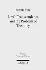 Love's Transcendence and the Problem of Theodicy