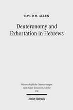 Deuteronomy and Exhortation in Hebrews