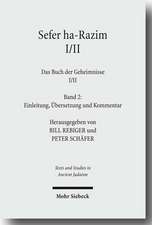 Sefer ha-Razim I und II - Das Buch der Geheimnisse I und II