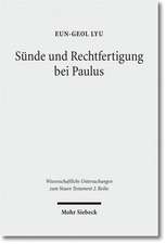 Sünde und Rechtfertigung bei Paulus