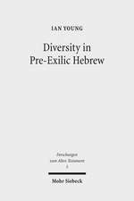 Diversity in Pre-Exilic Hebrew