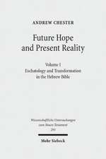 Future Hope and Present Reality