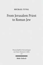 From Jerusalem Priest to Roman Jew