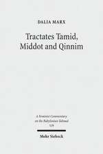 Tractates Tamid, Middot and Qinnim