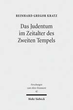 Das Judentum Im Zeitalter Des Zweiten Tempels