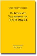 Die Grenze der Vertragstreue von (Krisen-)Staaten