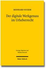 Der Digitale Werkgenuss Im Urheberrecht: Stand Und Perspektiven