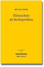 Klimaschutz ALS Rechtsproblem