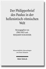 Der Philipperbrief Des Paulus in Der Hellenistisch-Romischen Welt: Am Beispiel Einer Spaltung Des Mehrpersonenverhaltnisses Zwischen Deutschem Und Englischem R