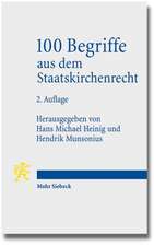 100 Begriffe Aus Dem Staatskirchenrecht: Text Und Redaktion