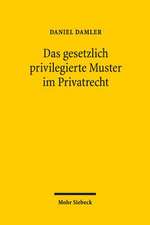 Das Gesetzlich Privilegierte Muster Im Privatrecht: Erfullung - Aufrechnung - Insolvenz