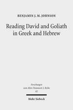 Reading David and Goliath in Greek and Hebrew