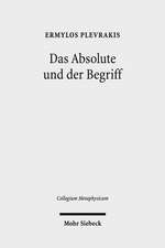 Das Absolute und der Begriff