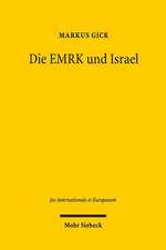 Die EMRK und Israel