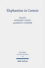 Elephantine in Context