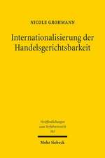 Internationalisierung der Handelsgerichtsbarkeit