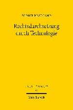 Rechtsdurchsetzung durch Technologie