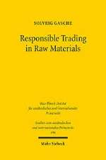 Responsible Trading in Raw Materials