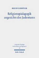 Religionspädagogik angesichts des Judentums