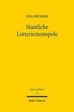 Staatliche Lotteriemonopole