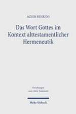 Das Wort Gottes im Kontext alttestamentlicher Hermeneutik