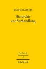 Hierarchie und Verhandlung