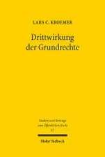 Drittwirkung der Grundrechte