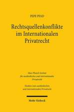 uellenkonflikte im Internationalen Privatrecht