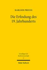 Die Erfindung des 19. Jahrhunderts