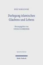 Darlegung islamischen Glaubens und Lebens