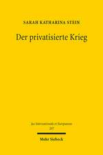 Der privatisierte Krieg