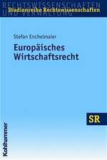 Europäisches Wirtschaftsrecht