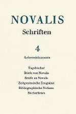 Novalis Schriften: Kommentar Und Dokument