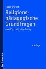 Religionspadagogische Grundfragen: Anstosse Zur Urteilsbildung