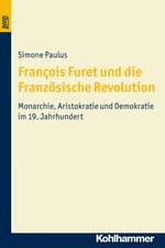 François Furet und die Französische Revolution